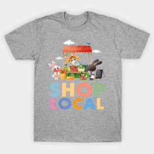 Shop local! T-Shirt